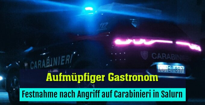 Festnahme nach Angriff auf Carabinieri in Salurn