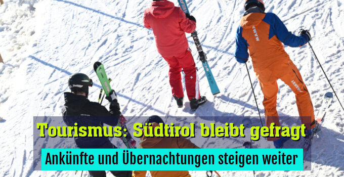 Ankünfte und Übernachtungen steigen weiter