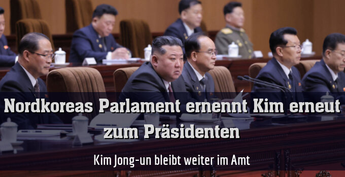 Kim Jong-un bleibt weiter im Amt