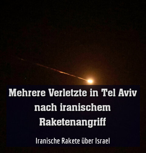 Iranische Rakete über Israel
