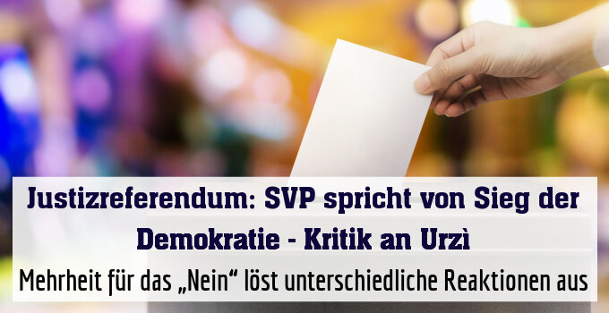 Mehrheit für das „Nein“ löst unterschiedliche Reaktionen aus