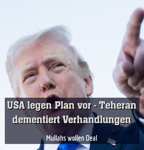 Trump glaubt, dass Iran "unbedingt einen Deal abschließen" will