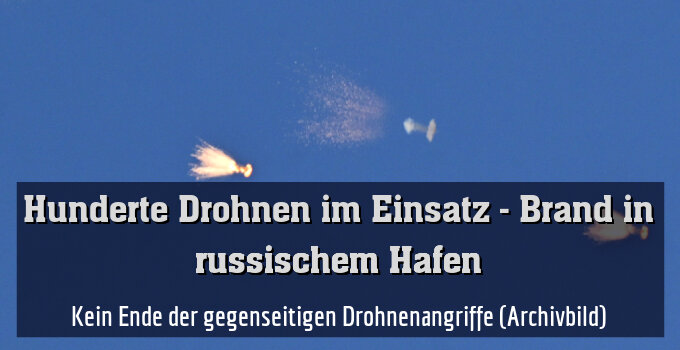 Kein Ende der gegenseitigen Drohnenangriffe (Archivbild)