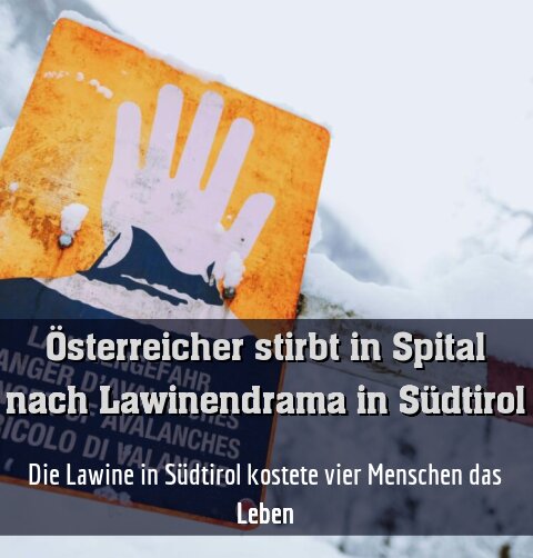 Die Lawine in Südtirol kostete vier Menschen das Leben
