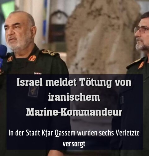 Admiral Tangsiri (re.) wurde laut Verteidigungsminister Katz liquidiert