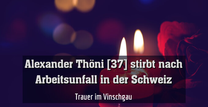 Trauer im Vinschgau
