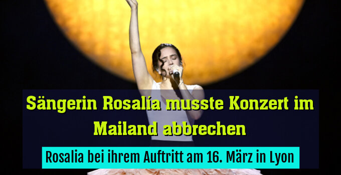 Rosalia bei ihrem Auftritt am 16. März in Lyon