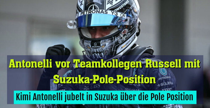 Kimi Antonelli jubelt in Suzuka über die Pole Position