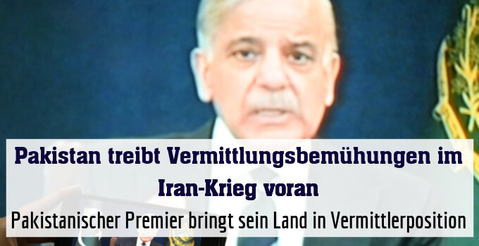 Pakistanischer Premier bringt sein Land in Vermittlerposition