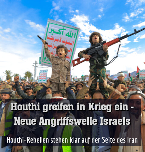 Houthi-Rebellen stehen klar auf der Seite des Iran