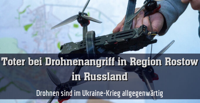 Drohnen sind im Ukraine-Krieg allgegenwärtig