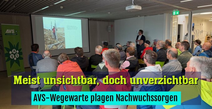 AVS-Wegewarte plagen Nachwuchssorgen