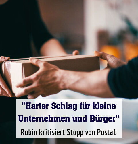 Robin kritisiert Stopp von Posta1