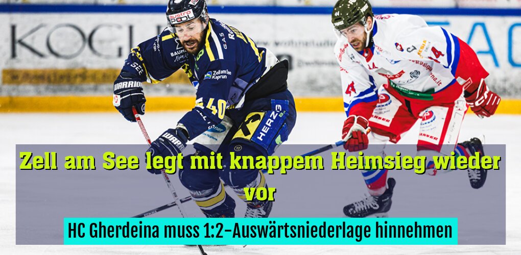 HC Gherdeina muss 1:2-Auswärtsniederlage hinnehmen