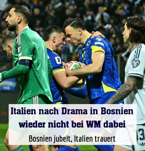 Bosnien jubelt, Italien trauert