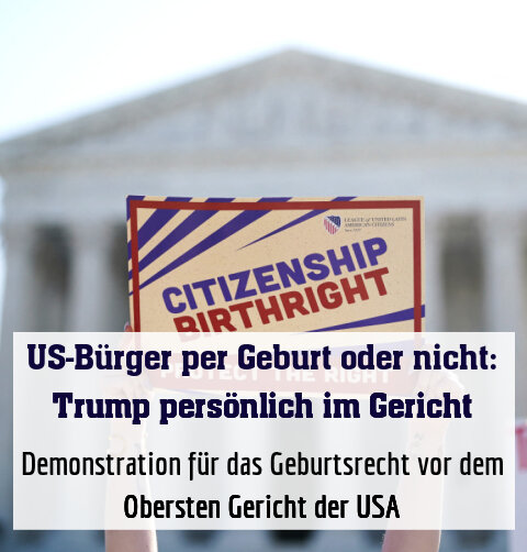 Demonstration für das Geburtsrecht vor dem Obersten Gericht der USA