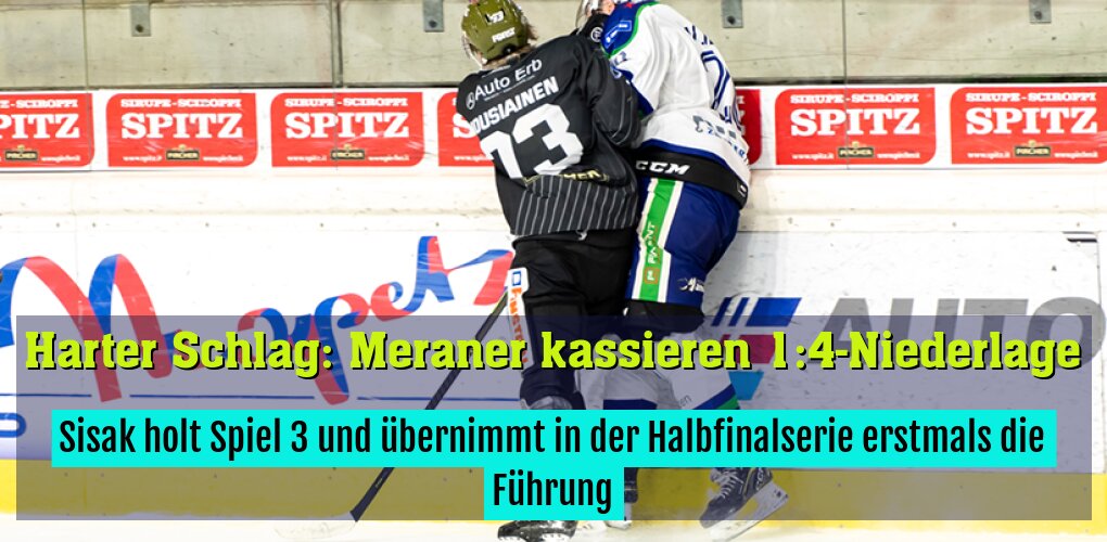 Sisak holt Spiel 3 und übernimmt in der Halbfinalserie erstmals die Führung