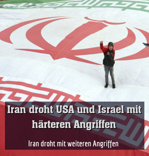 Iran droht mit weiteren Angriffen (Illustration)