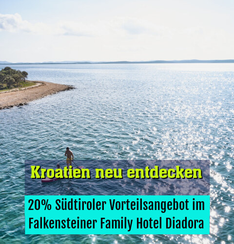 20% Südtiroler Vorteilsangebot im Falkensteiner Family Hotel Diadora
