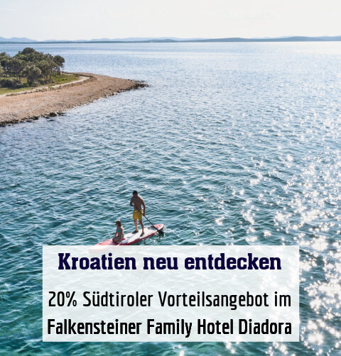 20% Südtiroler Vorteilsangebot im Falkensteiner Family Hotel Diadora