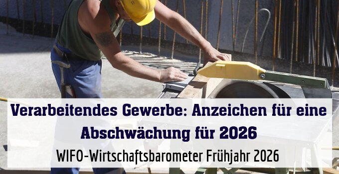 WIFO-Wirtschaftsbarometer Frühjahr 2026 