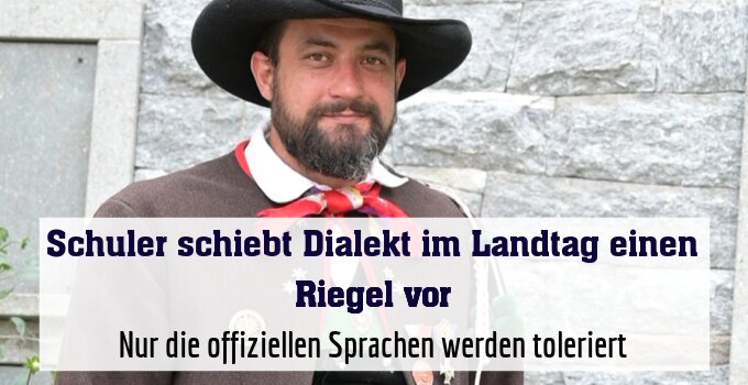 Nur die offiziellen Sprachen werden toleriert