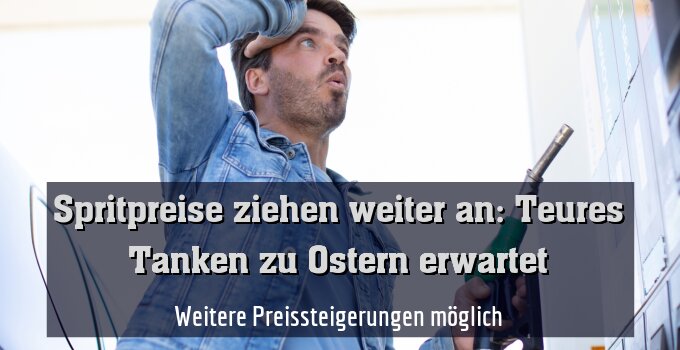 Weitere Preissteigerungen möglich