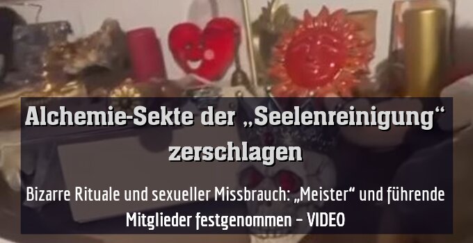 Betrug, bizarre Rituale und sexueller Missbrauch: „Meister“ und drei führende Mitglieder festgenommen – VIDEO
