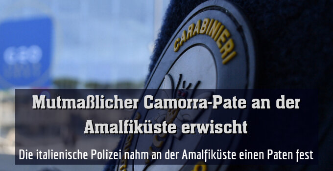 Die italienische Polizei nahm an der Amalfiküste einen Paten fest