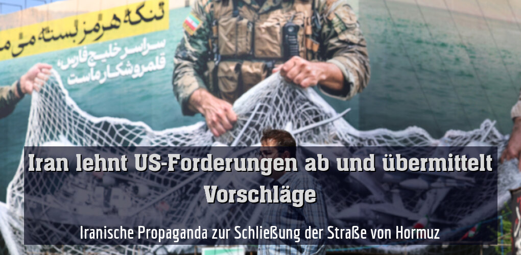 Iranische Propaganda zur Schließung der Straße von Hormuz