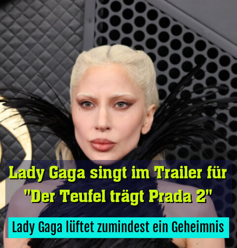 Lady Gaga lüftet zumindest ein Geheimnis