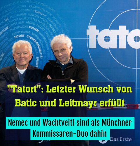 Nemec und Wachtveitl sind als Münchner Kommissaren-Duo dahin