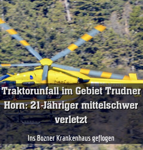 Ins Bozner Krankenhaus geflogen