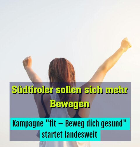 Kampagne "fit – Beweg dich gesund" startet landesweit