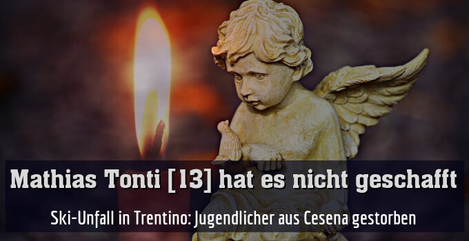 Ski-Unfall in Trentino: Jugendlicher aus Cesena gestorben