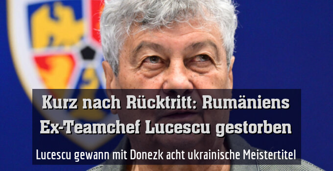 Lucescu gewann mit Donezk acht ukrainische Meistertitel