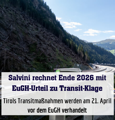 Tirols Transitmaßnahmen werden am 21. April vor dem EuGH verhandelt