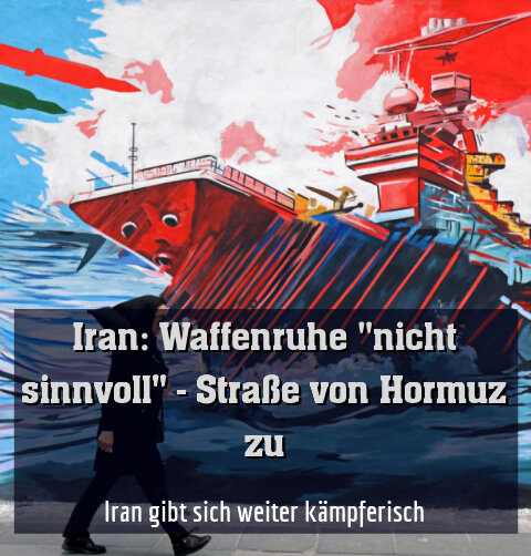 Iran gibt sich weiter kämpferisch