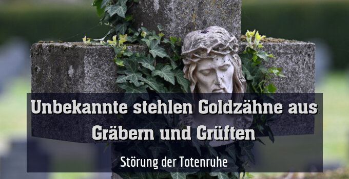 Störung der Totenruhe