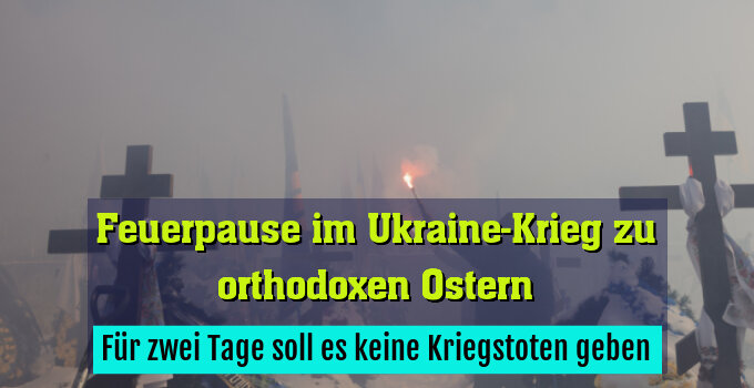 Für zwei Tage soll es keine Kriegstoten geben