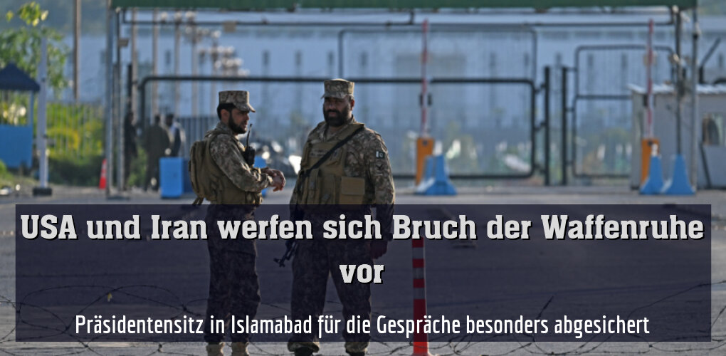 Präsidentensitz in Islamabad für die Gespräche besonders abgesichert