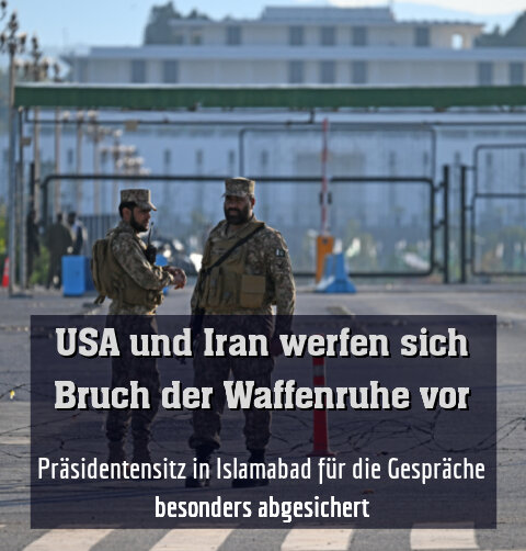 Präsidentensitz in Islamabad für die Gespräche besonders abgesichert