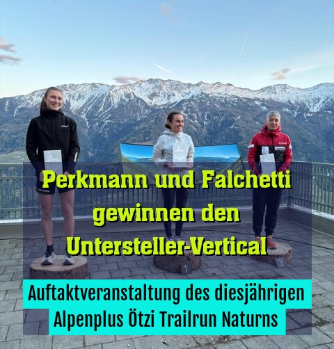 Auftaktveranstaltung des diesjährigen Alpenplus Ötzi Trailrun Naturns