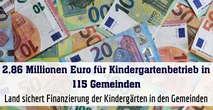 Land sichert Finanzierung der Kindergärten in den Gemeinden