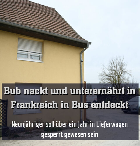 Neunjähriger soll über ein Jahr in Lieferwagen gesperrt gewesen sein