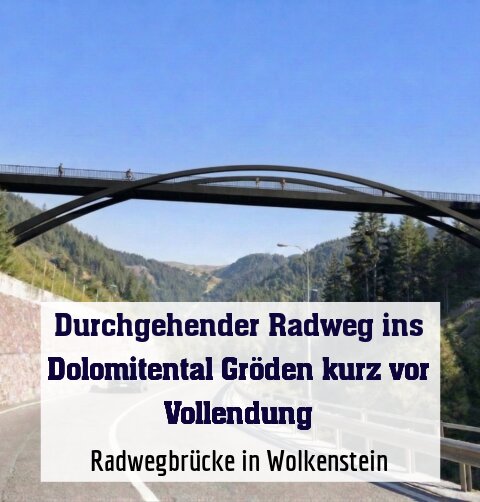 Radwegbrücke in Wolkenstein