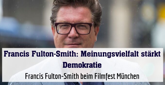 Francis Fulton-Smith beim Filmfest München