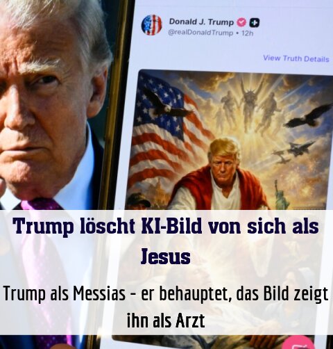 Trump als Messias - er behauptet, das Bild zeigt ihn als Arzt
