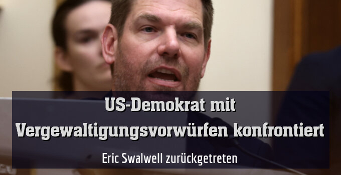 Eric Swalwell zurückgetreten
