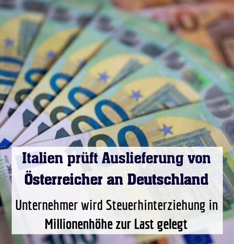 Unternehmer wird Steuerhinterziehung in Millionenhöhe zur Last gelegt